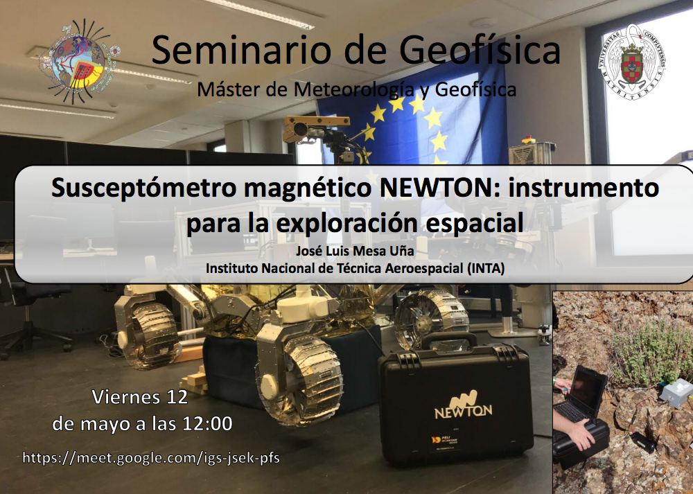 Jose Luis Mesa: "Susceptómetro magnético NEWTON: instrumento para la exploración espacial" Viernes 12 de junio a las 12:00